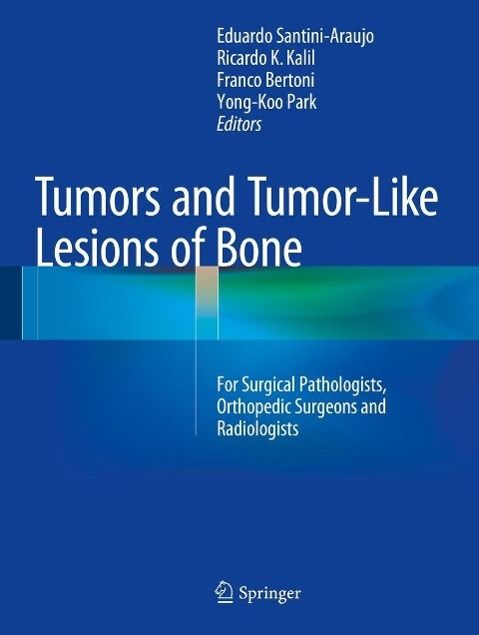Produktbild: Tumors and Tumor-Like Lesions of Bone