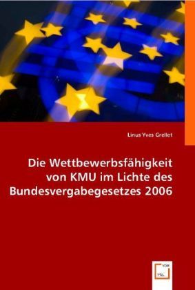Produktbild: Yves Grellet, L: Die Wettbewerbsf&auml;higkeit von KMU im Lichte