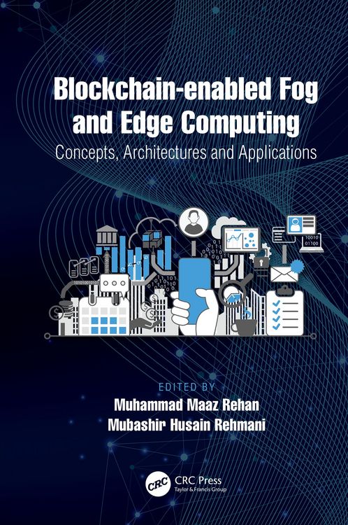 Produktbild: Blockchain-enabled Fog and Edge Computing: Concepts, Architectures and Applications