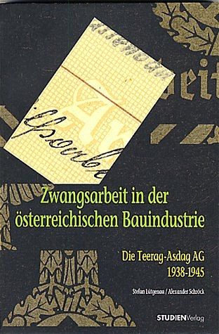Produktbild: Zwangsarbeit in der österreichischen Bauindustrie