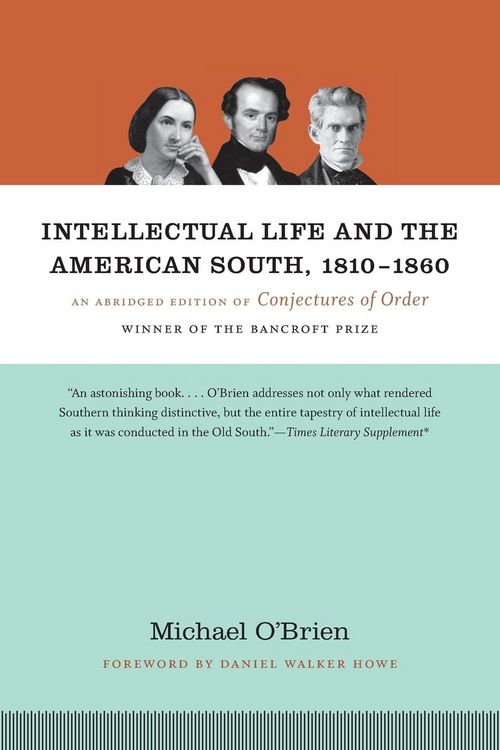 Produktbild: Intellectual Life and the American South, 1810-1860