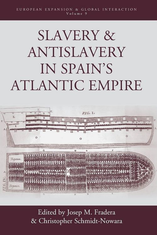Produktbild: Slavery and Antislavery in Spain's Atlantic Empire
