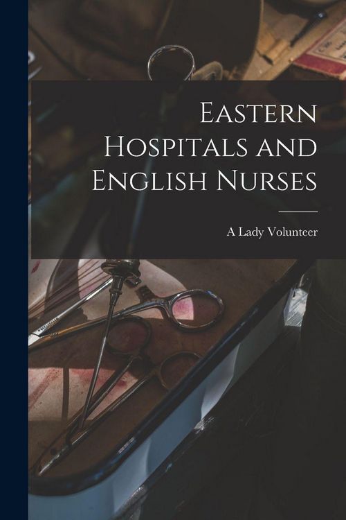 Produktbild: Eastern Hospitals and English Nurses