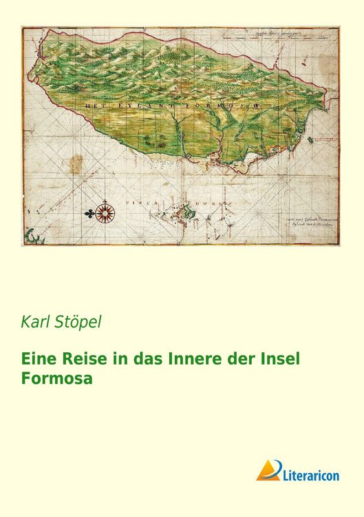 Produktbild: Eine Reise in das Innere der Insel Formosa