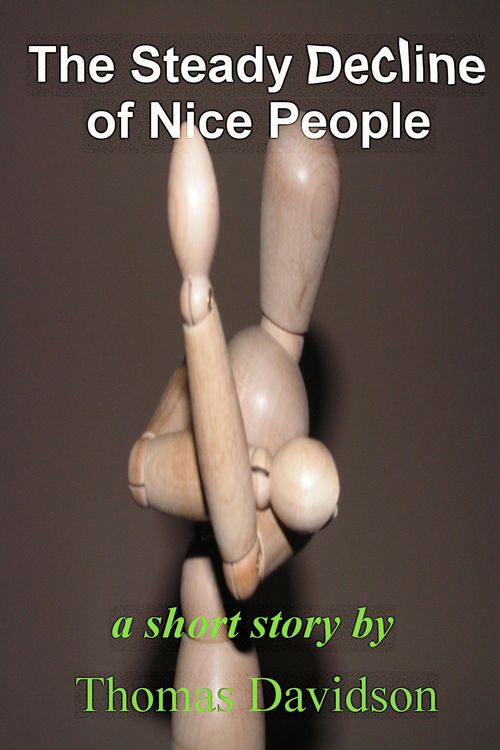 Produktbild: The Steady Decline of Nice People