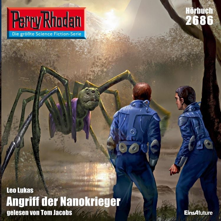 Produktbild: Perry Rhodan 2686: Angriff der Nanokrieger