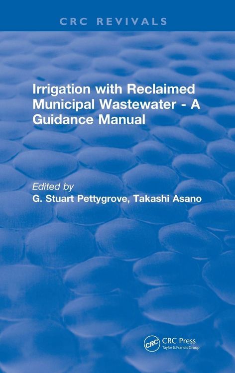 Produktbild: Irrigation With Reclaimed Municipal Wastewater - A Guidance Manual