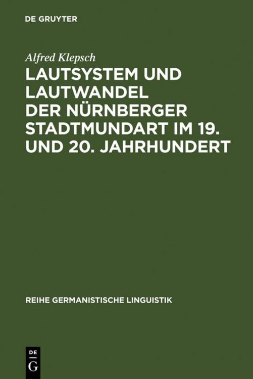 Produktbild: Lautsystem und Lautwandel der N&uuml;rnberger Stadtmundart im 19. und 20. Jahrhundert