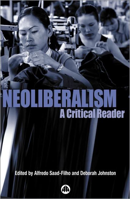 Produktbild: Neoliberalsim: A Critical Reader