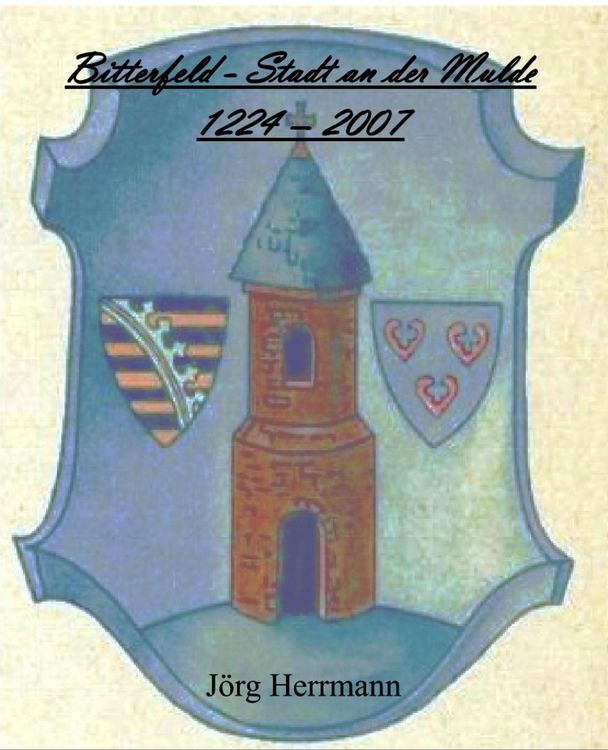 Produktbild: Bitterfeld - Stadt an der Mulde 1224 - 2007