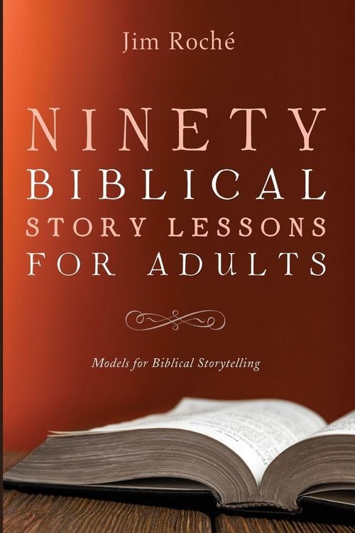 Produktbild: Ninety Biblical Story Lessons for Adults