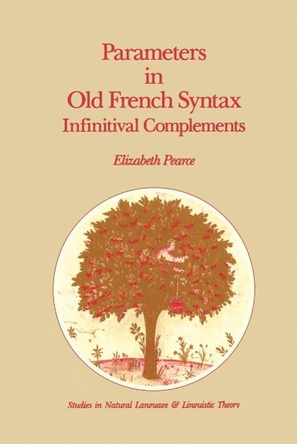 Produktbild: Parameters in Old French Syntax: Infinitival Complements