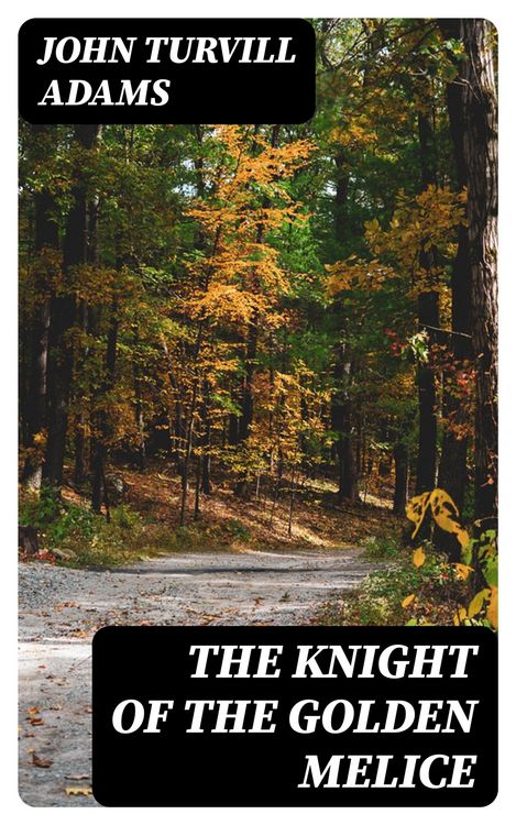 Produktbild: The Knight of the Golden Melice