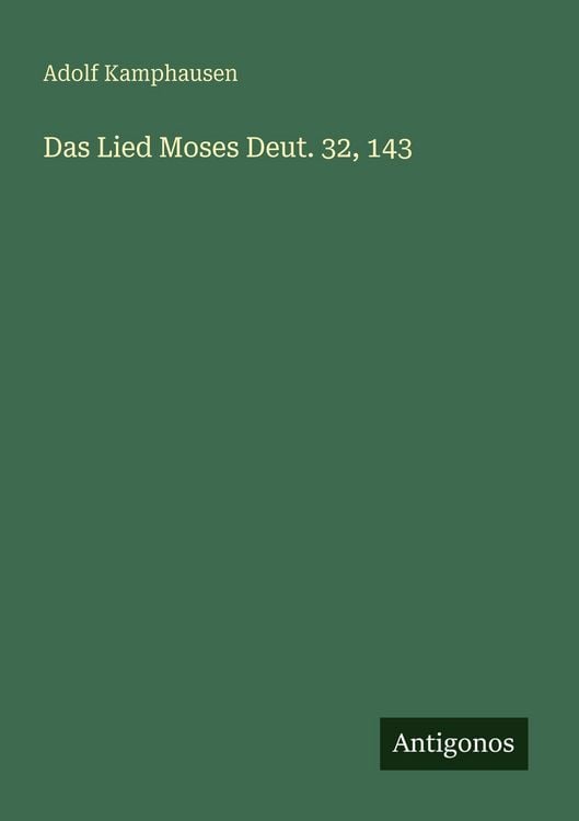 Produktbild: Das Lied Moses Deut. 32, 143