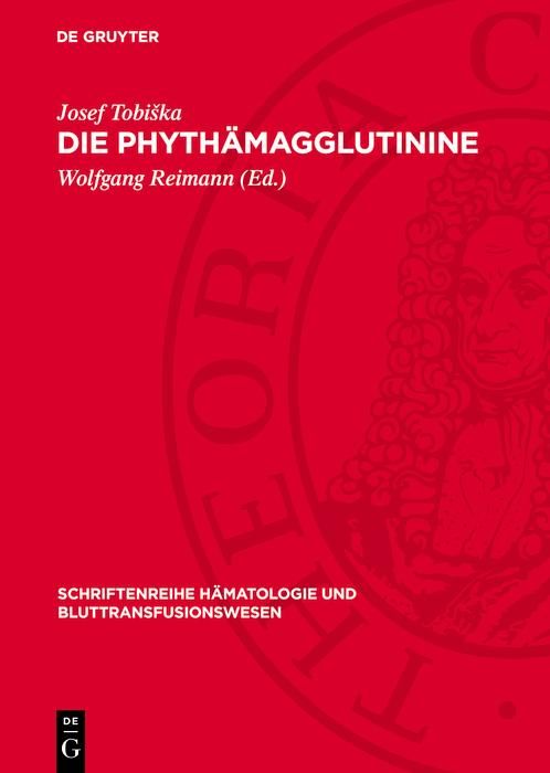 Produktbild: Die Phyth&auml;magglutinine