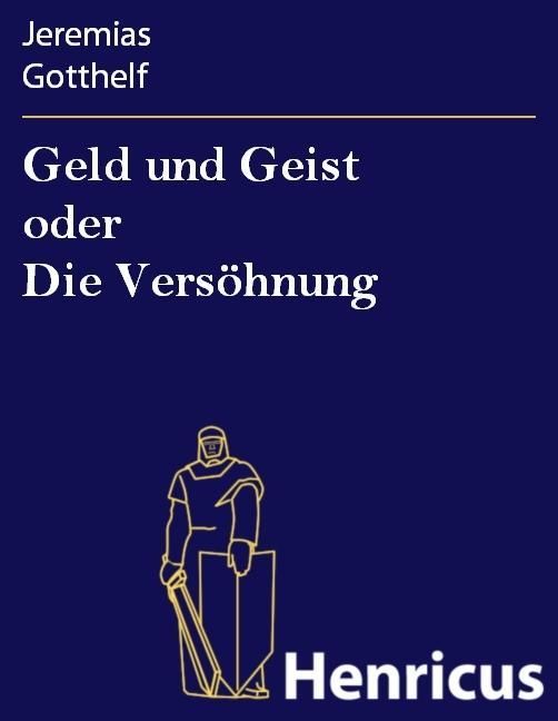 Produktbild: Geld und Geist oder Die Vers&ouml;hnung
