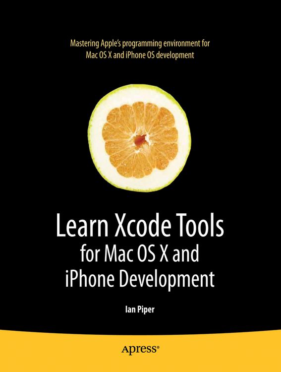 Produktbild: Learn Xcode Tools for Mac OS X and iPhone Development