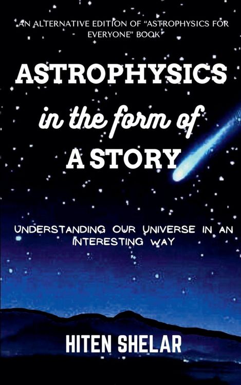 Produktbild: Astrophysics In The Form Of A Story