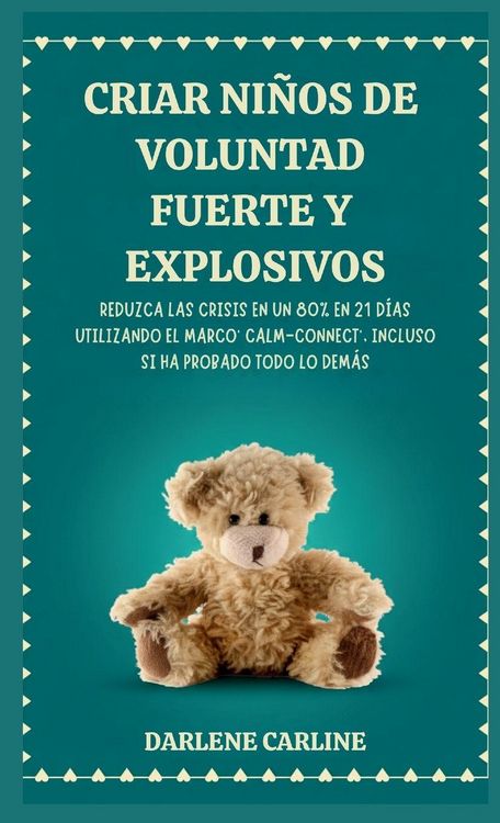 Produktbild: Criar Ni&ntilde;os de Voluntad Fuerte y Explosivos