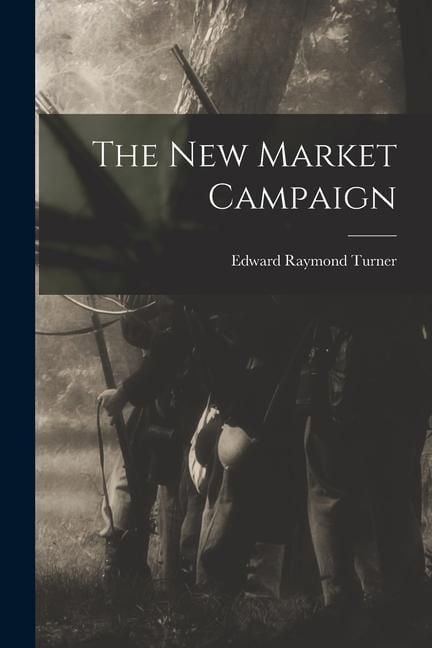 Produktbild: The New Market Campaign