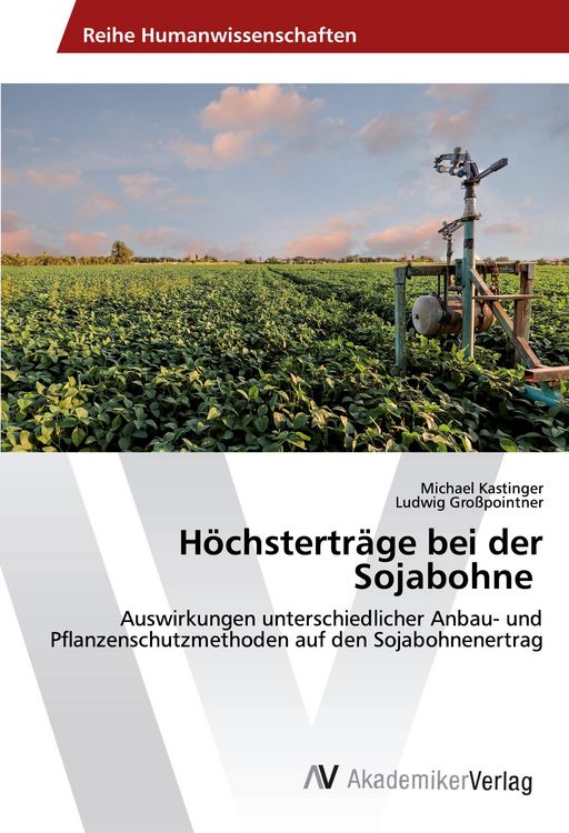 Produktbild: H&ouml;chstertr&auml;ge bei der Sojabohne