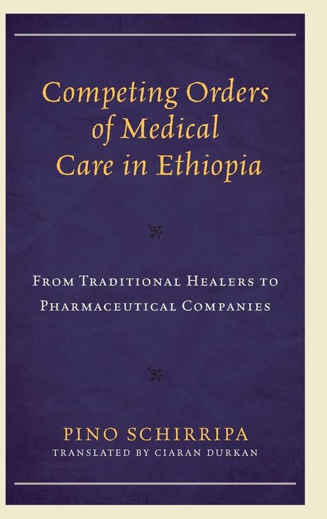 Produktbild: Competing Orders of Medical Care in Ethiopia