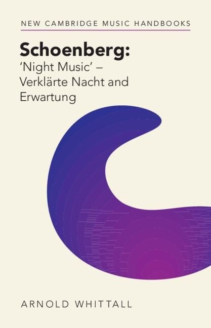 Produktbild: Schoenberg: 'Night Music' - Verklarte Nacht and Erwartung