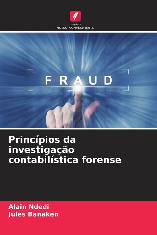 Produktbild: Princ&iacute;pios da investiga&ccedil;&atilde;o contabil&iacute;stica forense