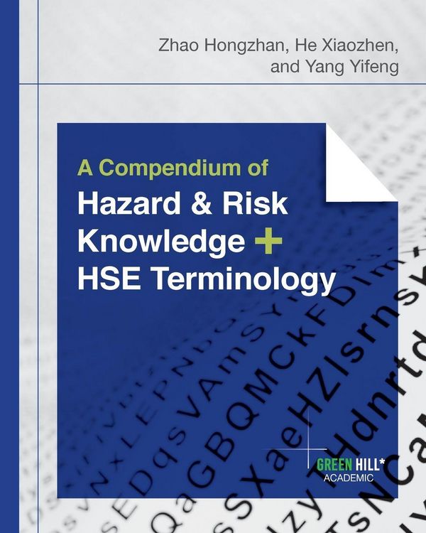 Produktbild: A Compendium of Hazard and Risk Knowledge plus HSE Terminology