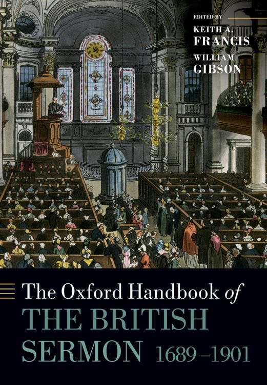 Produktbild: The Oxford Handbook of the British Sermon 1689-1901