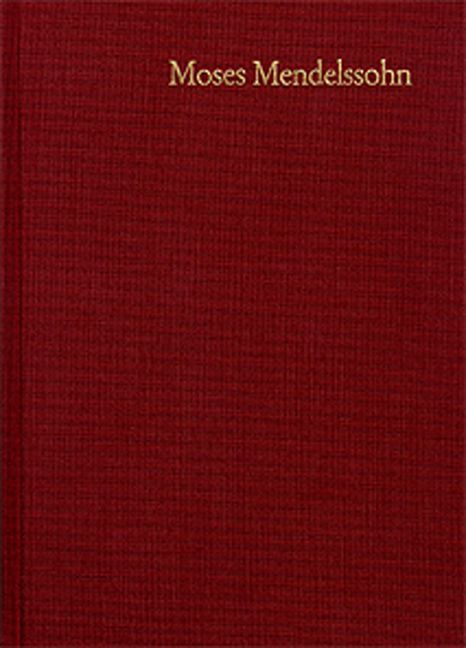 Produktbild: Moses Mendelssohn: Gesammelte Schriften. Jubil&auml;umsausgabe / Band 5,3 a-b: Kommentar zu Band 5,1