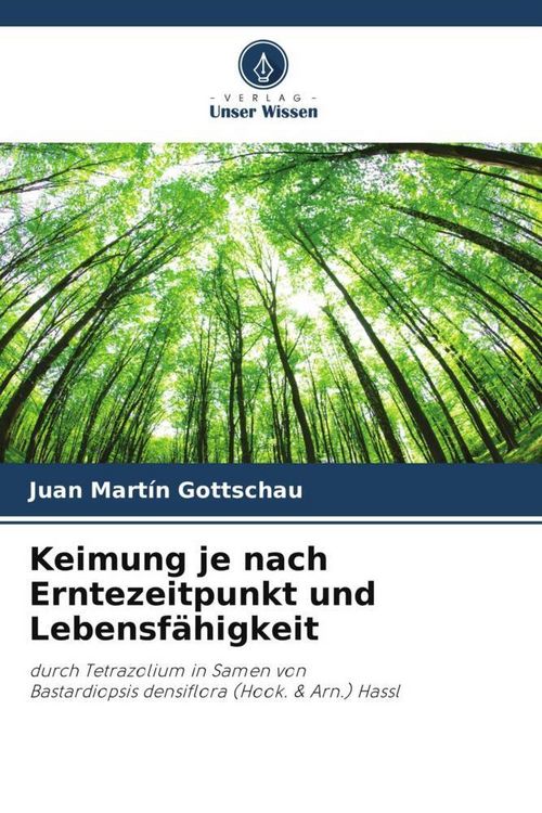 Produktbild: Keimung je nach Erntezeitpunkt und Lebensf&auml;higkeit
