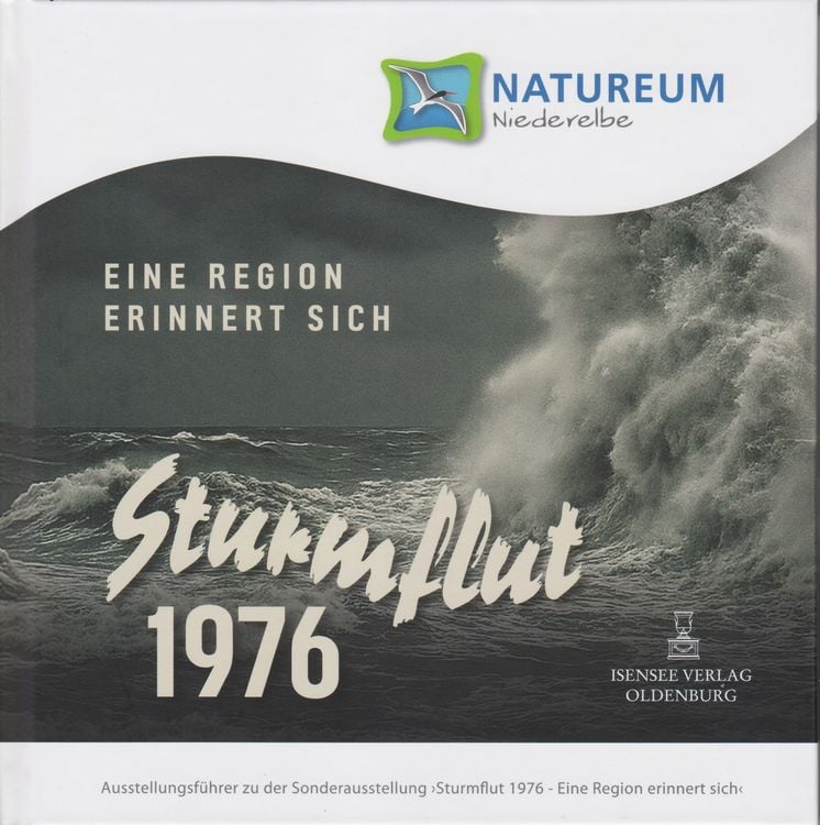 Produktbild: Sturmflut 1976. Eine Region erinnert sich