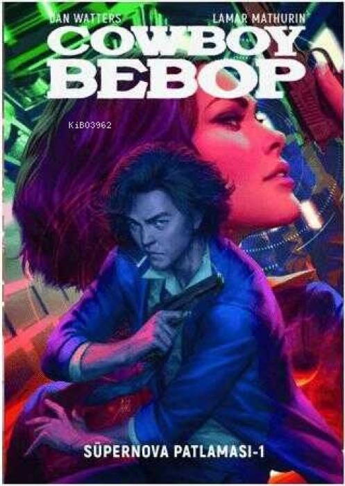 Produktbild: Cowboy Bebop - S&uuml;pernova Patlamasi 1