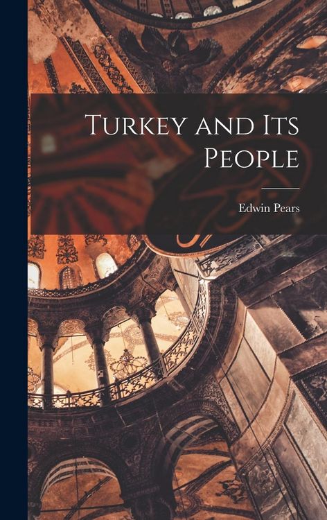Produktbild: Turkey and its People