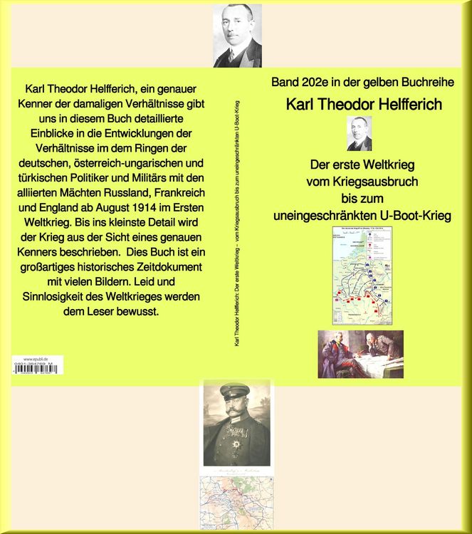 Produktbild: Karl Theodor Helfferich: Weltkrieg - Band 202e in der gelben Buchreihe - bei J&uuml;rgen Ruszkowski