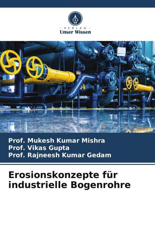 Produktbild: Erosionskonzepte f&uuml;r industrielle Bogenrohre
