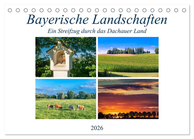 Produktbild: Bayerische Landschaften - Ein Streifzug durch das Dachauer Land (Tischkalender 2026 DIN A5 quer), CALVENDO Monatskalender