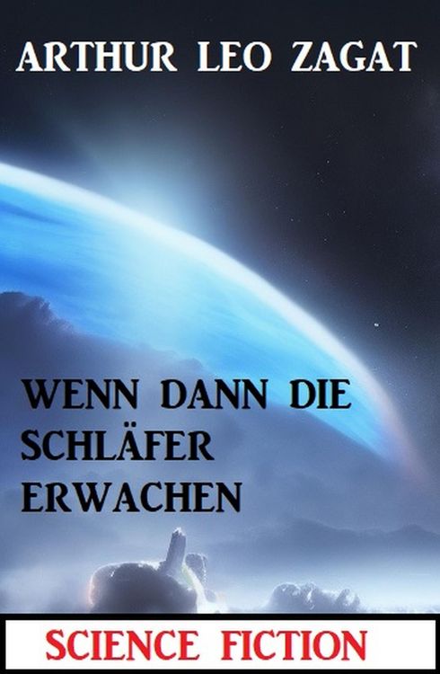 Produktbild: Als die Schl&auml;fer dann erwachen: Science Fiction
