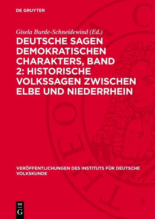 Produktbild: Deutsche Sagen demokratischen Charakters, Band 2: Historische Volkssagen zwischen Elbe und Niederrhein