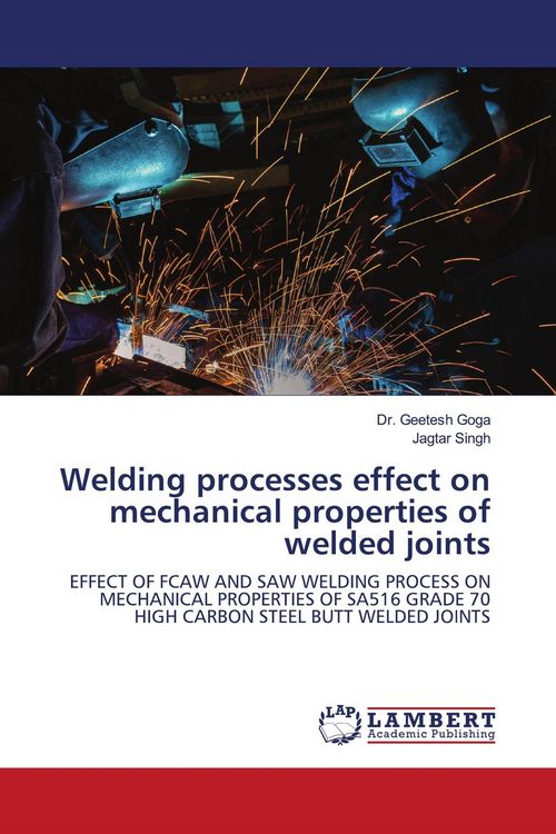 Produktbild: Welding processes effect on mechanical properties of welded joints