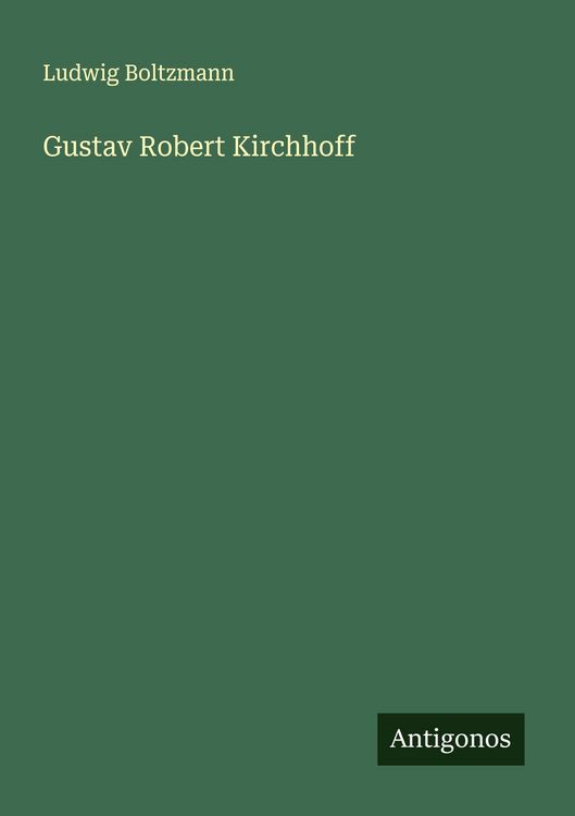Produktbild: Gustav Robert Kirchhoff