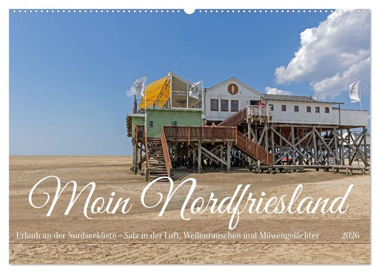 Produktbild: Moin Nordfriesland - Urlaub an der Nordseek&uuml;ste (Wandkalender 2026 DIN A2 quer), CALVENDO Monatskalender