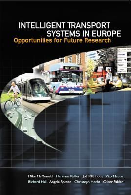 Produktbild: Intelligent Transport Systems in Europe: Opportunities for Future Research