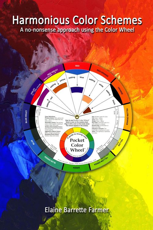 Produktbild: Harmonious Color Schemes; no-nonsense approach using the Color Wheel