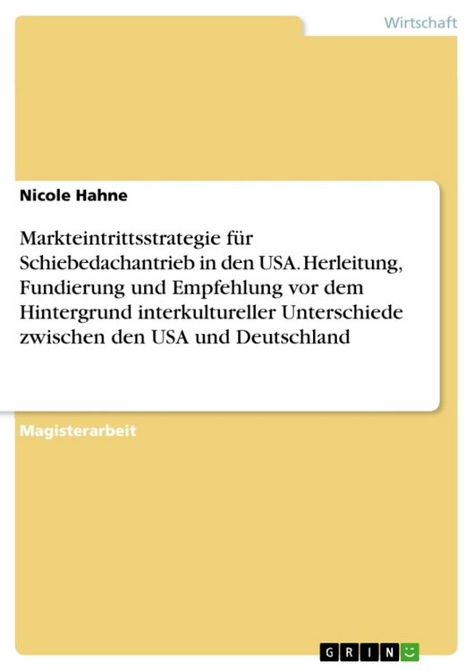 Produktbild: Markteintrittsstrategie f&uuml;r Schiebedachantrieb in den USA. Herleitung, Fundierun