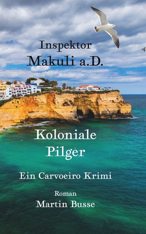 Produktbild: Inspektor Makuli a.D. - Koloniale Pilger