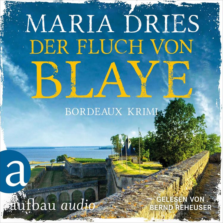 Produktbild: Der Fluch von Blaye - Bordeaux-Krimi