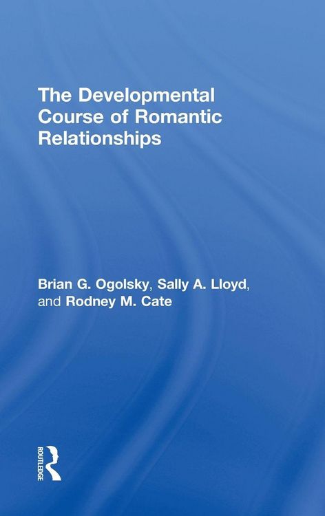 Produktbild: The Developmental Course of Romantic Relationships