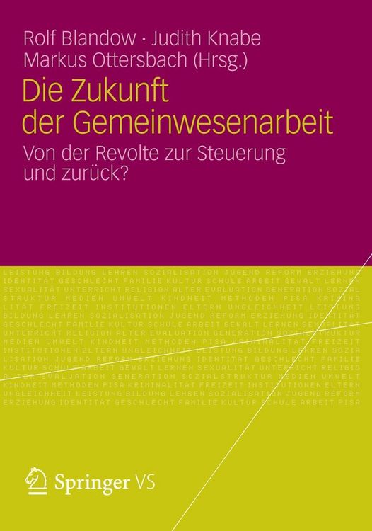 Produktbild: Die Zukunft der Gemeinwesenarbeit